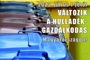 HULLADÉKGAZDÁLKODÁS VÁLTOZÁS