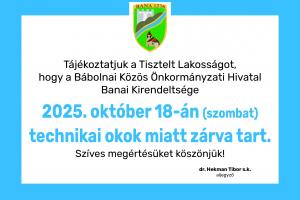 Technikai szünet a hivatalban!